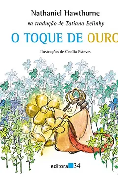 Livro O Toque de Ouro - Resumo, Resenha, PDF, etc.