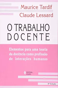 Livro O Trabalho Docente - Resumo, Resenha, PDF, etc.