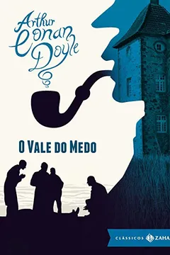 Livro O Vale do Medo - Resumo, Resenha, PDF, etc.
