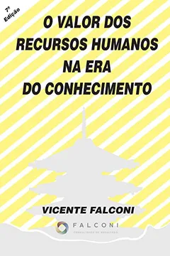 Capa do livro O Valor Dos Recursos Humanos Na Era Do Conhecimento