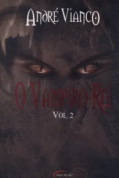 Livro O Vampiro-Rei - Volume 2 - Resumo, Resenha, PDF, etc.