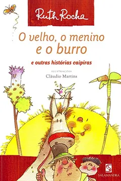Livro O Velho O Menino E O Burro - Resumo, Resenha, PDF, etc.