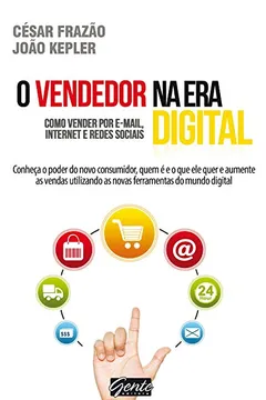 Livro O Vendedor na Era Digital - Resumo, Resenha, PDF, etc.