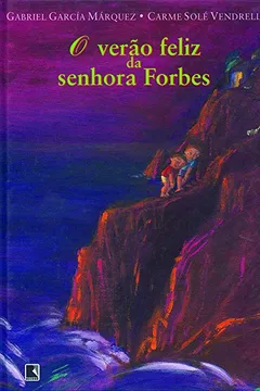Livro O Verão Feliz Da Senhora Forbes - Resumo, Resenha, PDF, etc.