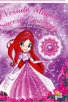 Livro O Vestido Mágico da Princesa Cintilante - Resumo, Resenha, PDF, etc.