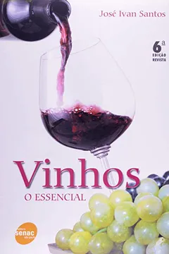 Livro O Vinhos Essencial - Resumo, Resenha, PDF, etc.