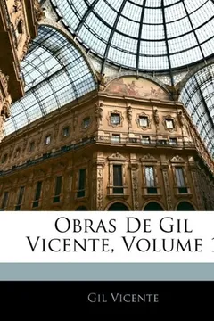 Livro Obras de Gil Vicente, Volume 1 - Resumo, Resenha, PDF, etc.