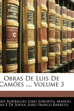 Livro Obras de Luis de Cames ..., Volume 3 - Resumo, Resenha, PDF, etc.