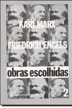Livro Obras Escolhidas de Marx & Engels - Volume 2 - Resumo, Resenha, PDF, etc.