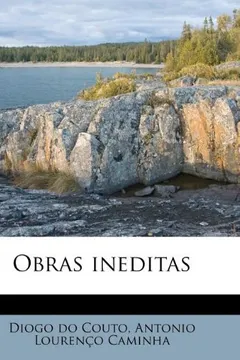 Livro Obras Ineditas - Resumo, Resenha, PDF, etc.