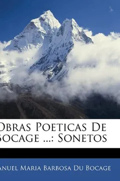 Livro Obras Poeticas de Bocage ...: Sonetos - Resumo, Resenha, PDF, etc.