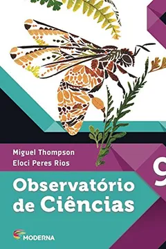 Livro Observatório de Ciências. 9º Ano - Resumo, Resenha, PDF, etc.