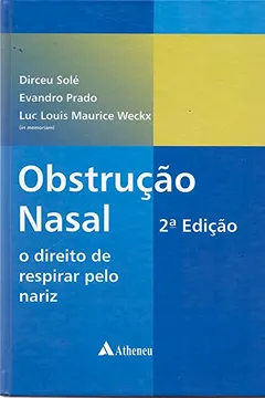 Livro Obstrução nasal: O direito de respirar pelo nariz - Resumo, Resenha, PDF, etc.