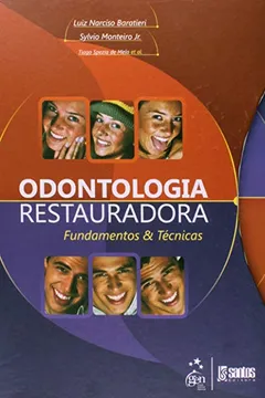 Livro Odontologia Restauradora. Fundamentos e Técnicas - 2 Volumes - Resumo, Resenha, PDF, etc.