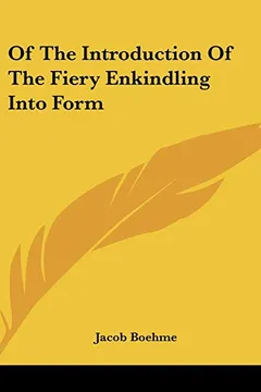 Livro Of the Introduction of the Fiery Enkindling Into Form - Resumo, Resenha, PDF, etc.