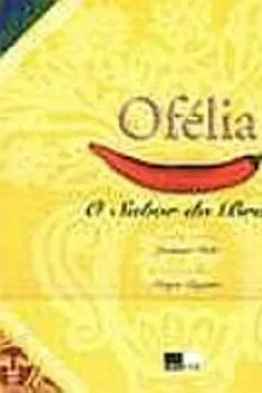 Livro Ofelia. O Sabor Do Brasil - Resumo, Resenha, PDF, etc.