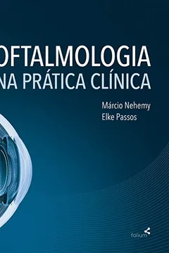 Livro Oftalmologia na Prática Clínica - Resumo, Resenha, PDF, etc.
