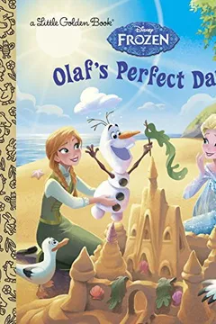 Capa do livro Olaf's Perfect Day (Disney Frozen)
