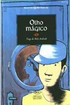 Livro Olho Mágico - Resumo, Resenha, PDF, etc.