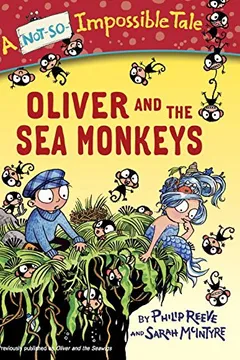 Livro Oliver and the Sea Monkeys - Resumo, Resenha, PDF, etc.