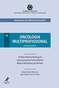 Livro Oncologia Multiprofissional - Volume 15. Serie Manuais de Especialização - Resumo, Resenha, PDF, etc.