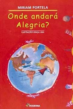 Livro Onde Andara Alegria - Resumo, Resenha, PDF, etc.