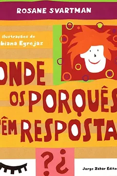 Livro Onde os Porquês Têm Resposta - Resumo, Resenha, PDF, etc.