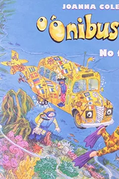 Capa do livro Ônibus Mágico no Fundo do Mar