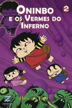 Livro Oninbo E Os Vermes Do Inferno - Volume 2 - Resumo, Resenha, PDF, etc.