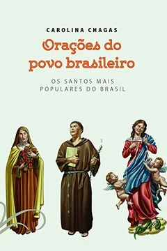 Livro Orações do Povo Brasileiro - Resumo, Resenha, PDF, etc.