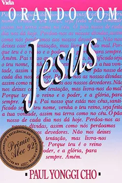 Livro Orando Com Jesus - Resumo, Resenha, PDF, etc.