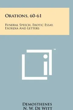 Livro Orations, 60-61: Funeral Speech, Erotic Essay, Exordia and Letters - Resumo, Resenha, PDF, etc.