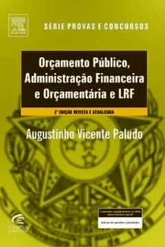 Livro Orçamento Publico E Administraçao Financeira E Orçamentaria E LRF. Teoria E Questoes - Resumo, Resenha, PDF, etc.