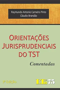 Livro Orientações Jurisprudenciais do TST - Resumo, Resenha, PDF, etc.