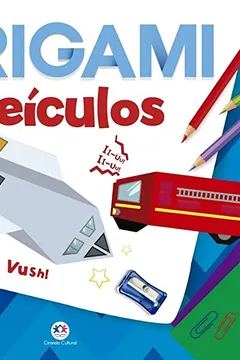 Livro Origami: Veículos - Resumo, Resenha, PDF, etc.