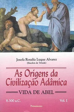 Livro Origens Da Civilizacao Adamica Vol. I - Resumo, Resenha, PDF, etc.