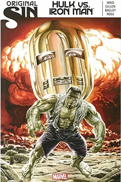 Livro Original Sin: Hulk vs. Iron Man - Resumo, Resenha, PDF, etc.