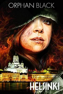 Livro Orphan Black: Helsinki - Resumo, Resenha, PDF, etc.