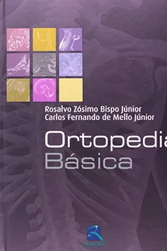 Livro Ortopedia Básica - Resumo, Resenha, PDF, etc.
