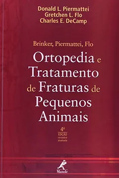 Livro Ortopedia e Tratamento de Fraturas de Pequenos Animais - Resumo, Resenha, PDF, etc.