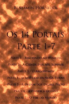Livro OS 14 Portais - Parte 1-7 - Resumo, Resenha, PDF, etc.