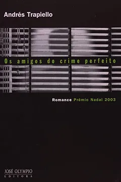 Livro Os Amigos do Crime Perfeito - Resumo, Resenha, PDF, etc.