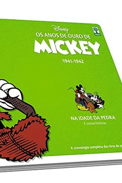 Livro Os Anos de Ouro de Mickey. Na Idade da Pedra - Resumo, Resenha, PDF, etc.