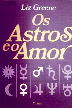 Livro Os Astros e o Amor - Resumo, Resenha, PDF, etc.