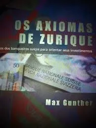 Livro Os Axiomas De Zurique (Em Portugues Do Brasil) - Resumo, Resenha, PDF, etc.