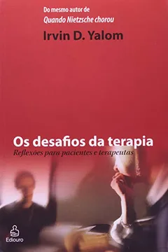 Livro Os Desafios da Terapia - Resumo, Resenha, PDF, etc.