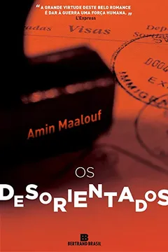 Livro Os Desorientados - Resumo, Resenha, PDF, etc.