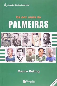 Livro Os Dez Mais do Palmeiras - Resumo, Resenha, PDF, etc.