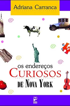 Livro Os Endereços Curiosos de Nova York - Resumo, Resenha, PDF, etc.