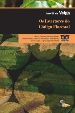 Livro Os Estertores do Código Florestal - Resumo, Resenha, PDF, etc.